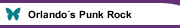 Orlando´s Punk Rock